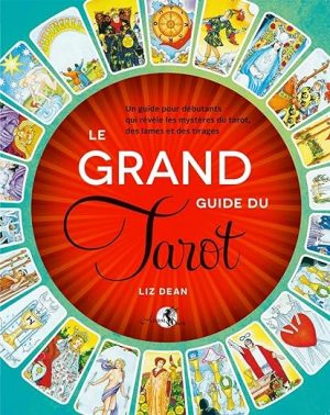 Le Grand guide du Tarot